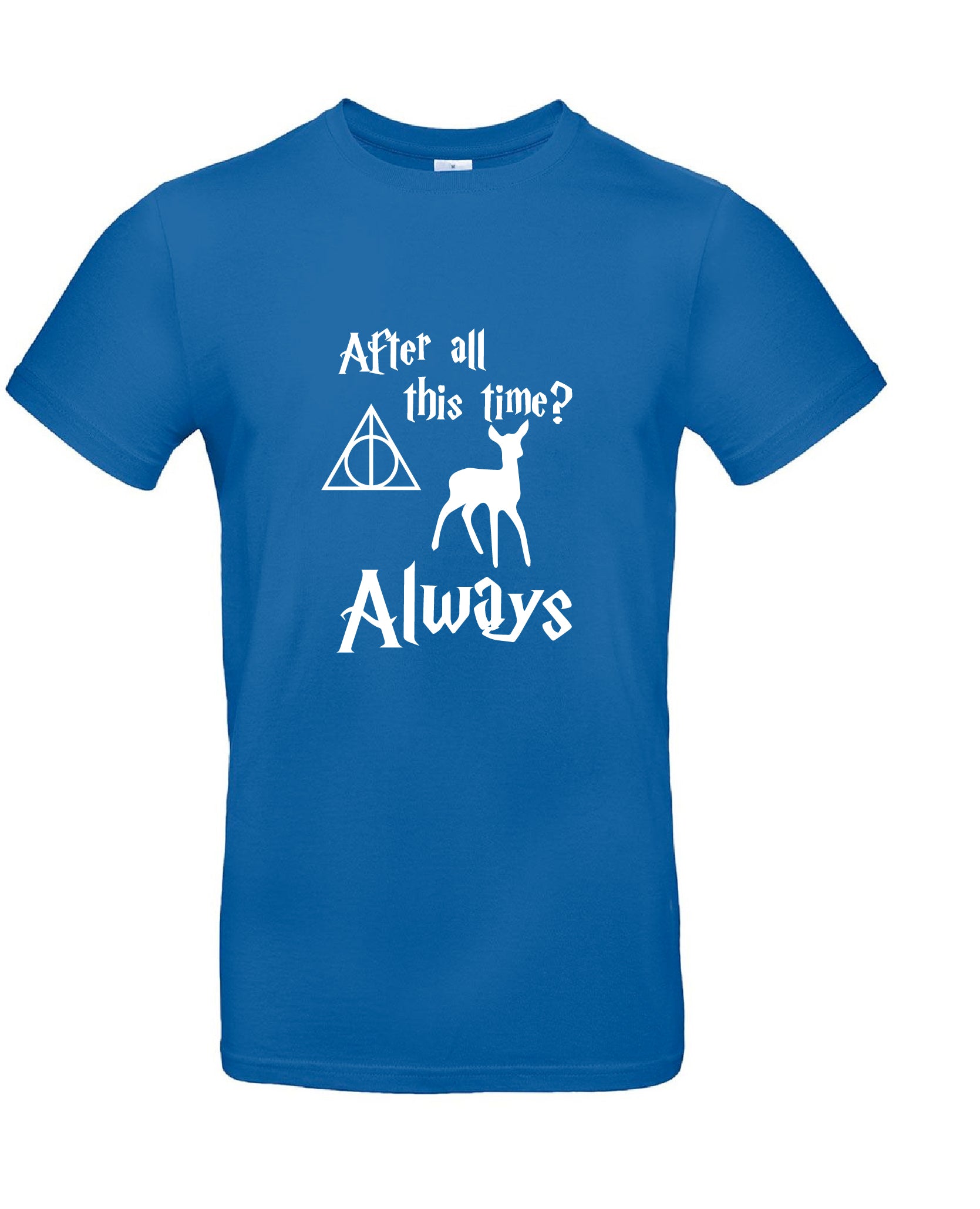 T-SHIRT ALWAYS